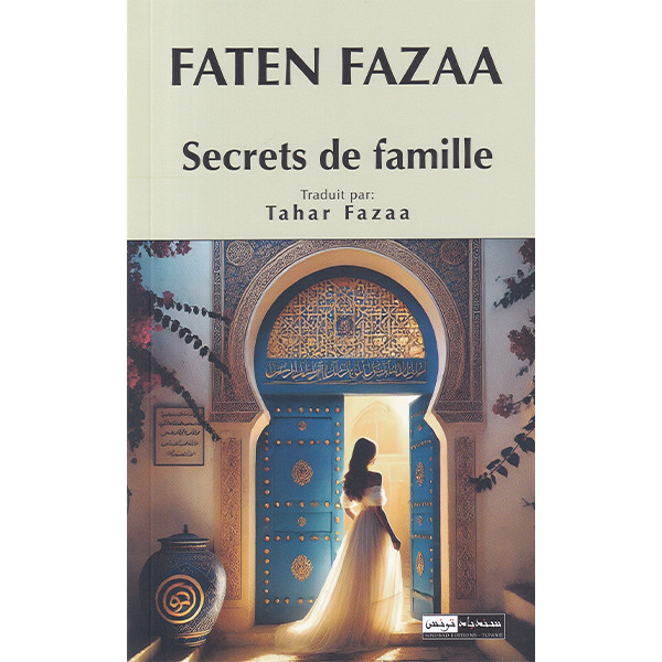 Secrets de famille Faten Fazaa سندباد للنشر livres prix tunisie