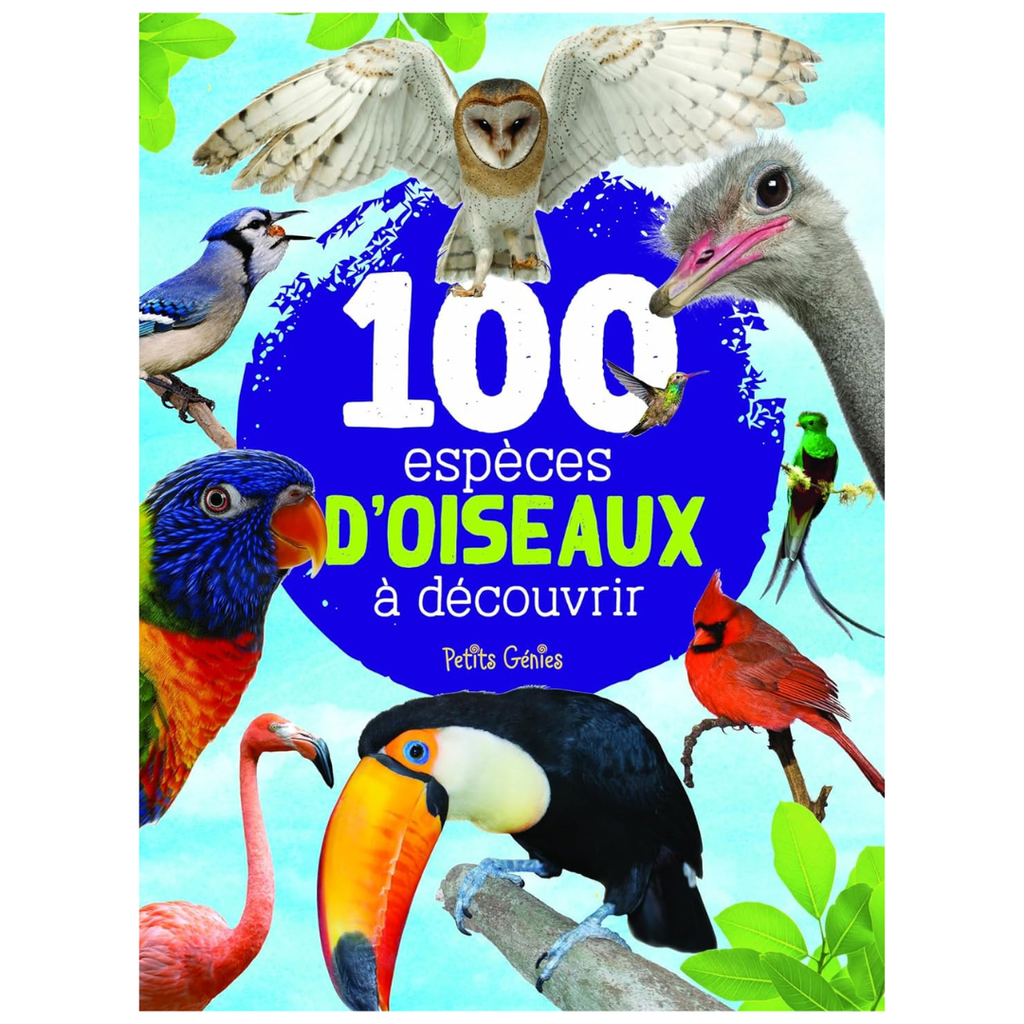 100 espèces d'oiseaux à découvrir encyclopedie Oneaday prix tunisie