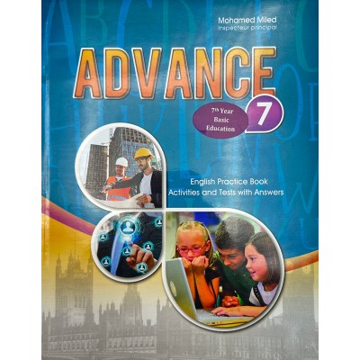 ADVANCE - English Practice Book - 7éme, college parascolaire prix tunisie