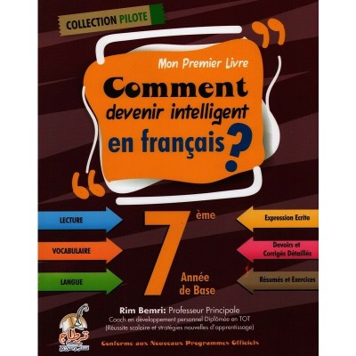 Collection Pilote Français - 7ème année, college parascolaire prix tunisie