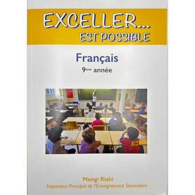 Exceller...Est Possible - Français - 9ème De Base, college parascolaire prix tunisie