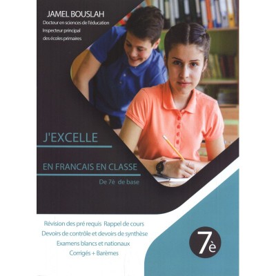 J'excelle en Français en Classe - 7éme de base, college parascolaire prix tunisie