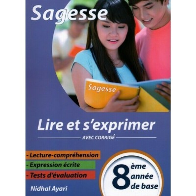 Sagesse - lire et s'exprimer - 8ème année de base, college parascolaire prix tunisie