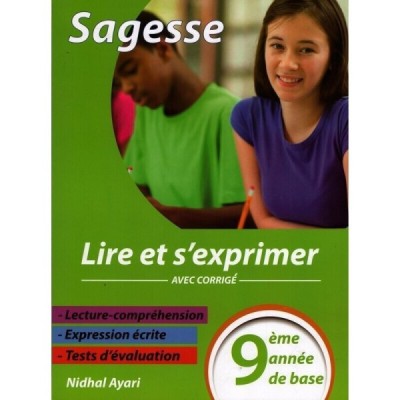 Sagesse - lire et s'exprimer - 9ème année de base, college parascolaire prix tunisie