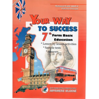 Your Way TO SUCCESS - 7th form basic, college parascolaire prix tunisie