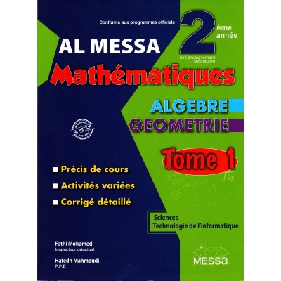 Al Messa Mathématiques 2ème sciences - info Tome 1, lycee parascolaire prix tunisie