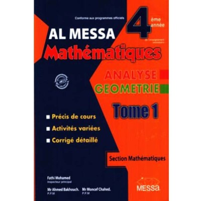 AL MESSA - MATHEMATIQUES - 4EME SC/MATH TOME1, lycee parascolaire prix tunisie