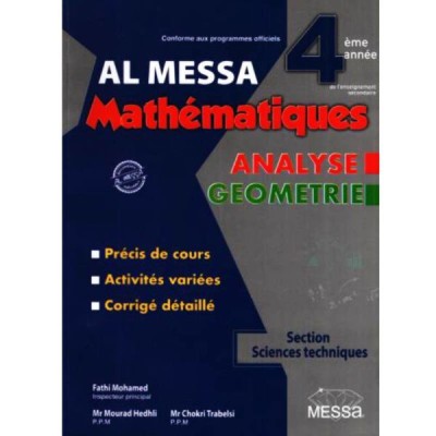AL MESSA - MATHEMATIQUES - 4EME SC/TECHNIQUES, lycee parascolaire prix tunisie