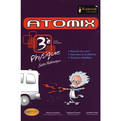 ATOMIX Physique 3ème - Sc Mathématiques, lycee parascolaire prix tunisie