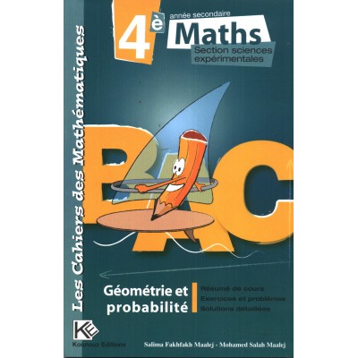 GEOMETRIE ET PROBABILITE MATHS 4EME - SECTION SCIENCES EXP, lycee parascolaire prix tunisie