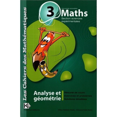 Les Cahiers des Mathématiques - 3éme Sciences, lycee parascolaire prix tunisie